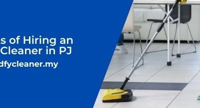Benefits of Hiring an Office Cleaner in PJ
