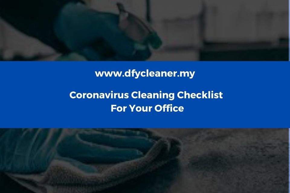 Coronavirus Cleaning Checklist for Your Office